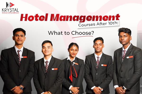 Hotel Management Courses After 10th