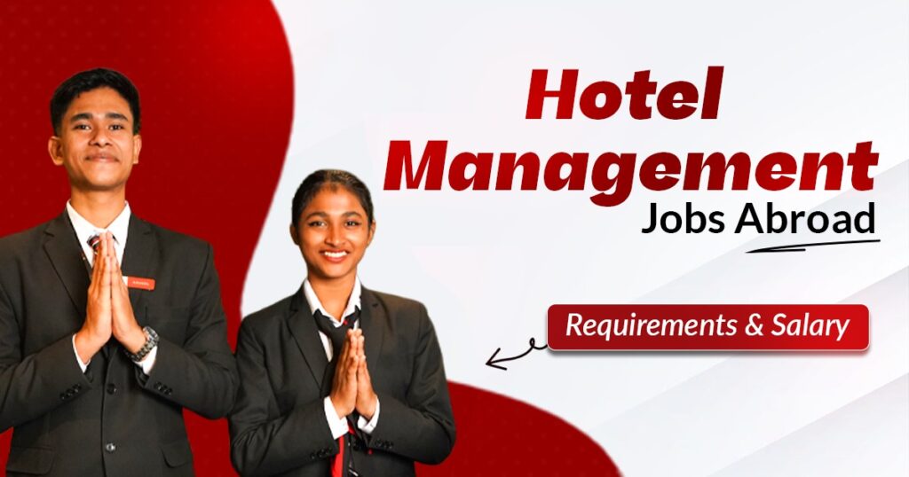 Hotel Management Jobs Abroad: Requirements & Salary

